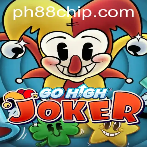 Discover the Exciting World of GoHighJoker with 88chip